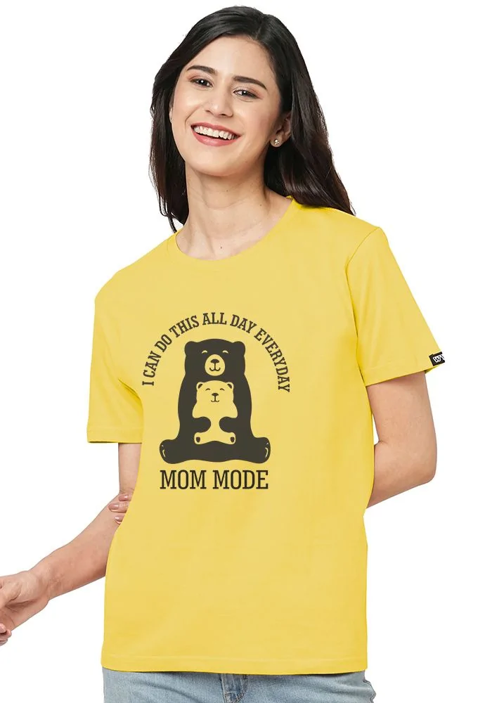 Mom Mode Women Tshirt